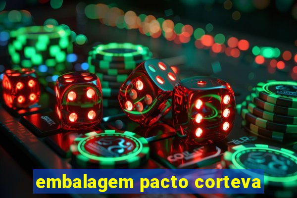 embalagem pacto corteva